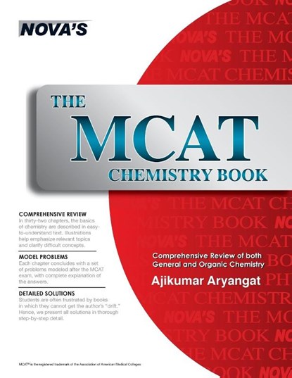 The MCAT Chemistry Book, Ajikumar Aryangat - Paperback - 9781889057385