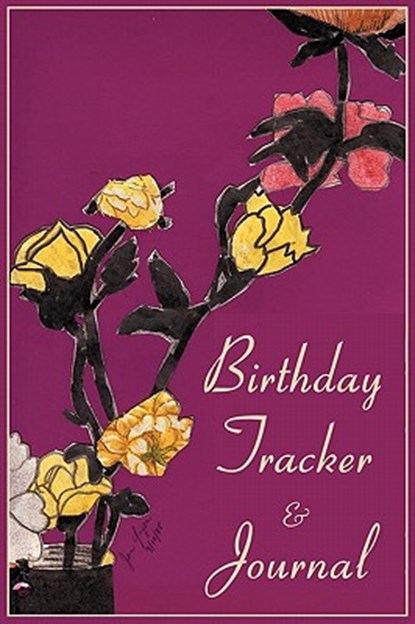 Birthday Tracker & Journal, Dr. Jan Yager - Gebonden - 9781889262796