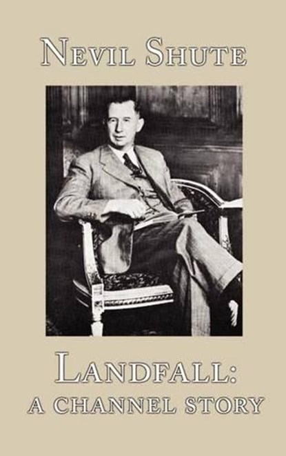 Landfall, SHUTE,  Nevil - Gebonden - 9781889439228