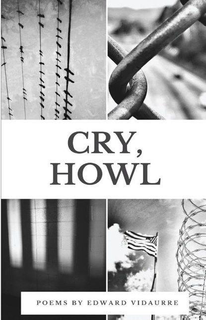 Cry, Howl, Edward Vidaurre - Paperback - 9781889568096