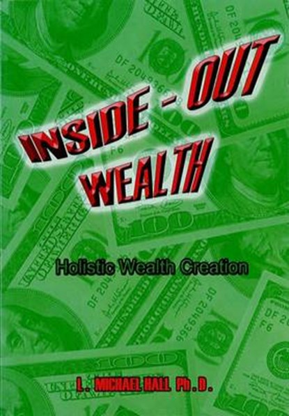 Inside-Out Wealth, HALL,  Michael - Paperback - 9781890001377