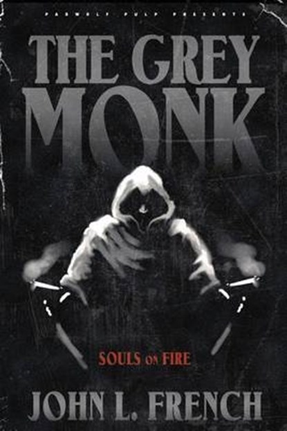 The Grey Monk, John L French - Paperback - 9781890096595