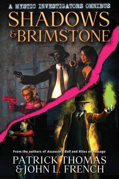 Shadows & Brimstone, Patrick Thomas ; John L French - Paperback - 9781890096663
