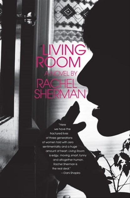 Living Room, Rachel Sherman - Ebook - 9781890447632
