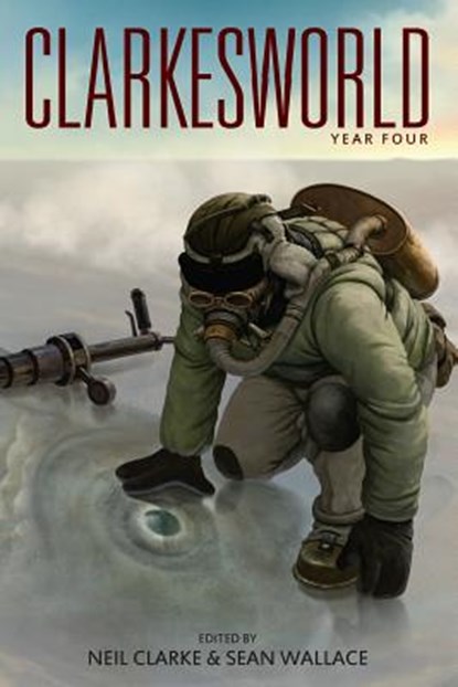 Clarkesworld: Year Four, Sean Wallace - Paperback - 9781890464226