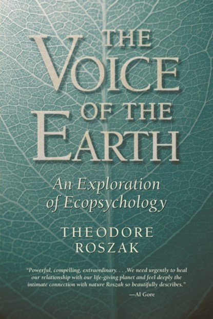 Voice of the Earth, Theodore Roszak - Paperback - 9781890482800