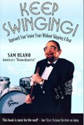 Keep Swinging | Sam Ulano | 