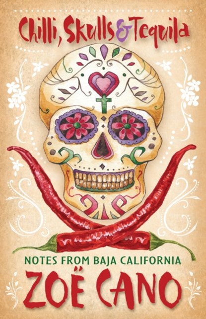 Skulls and Tequila Chilli, niet bekend - Paperback - 9781890623579
