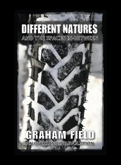 Different Natures, FIELD,  Graham - Paperback - 9781890623593