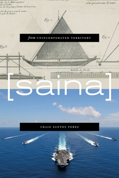 from unincorporated territory [saina], Craig Santos Perez - Paperback - 9781890650469