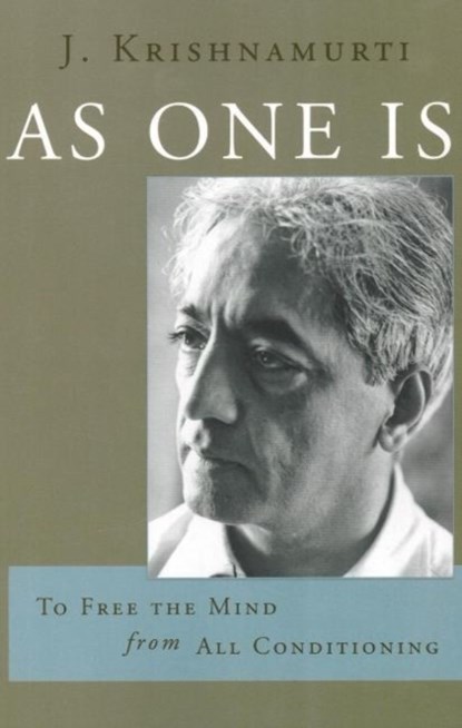 As One is, J. (J. Krishnamurti) Krishnamurti - Paperback - 9781890772628