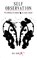 Self Observation, Red (Red Hawk) Hawk - Paperback - 9781890772925