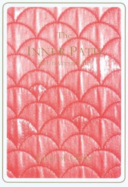 The Inner Path to the Cosmic Consciousness – Level of Order, House Gabriele Publishing - Paperback - 9781890841416