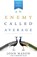 An Enemy Called Average, John L Mason - Paperback - 9781890900878
