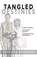 Tangled Destinies, Johanna Garrison - Paperback - 9781890900939
