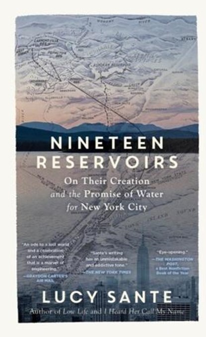 Nineteen Reservoirs, Lucy (Bard College) Sante - Paperback - 9781891011726