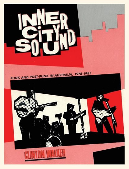Inner City Sound, Clinton Walker - Paperback - 9781891241185
