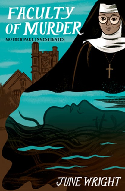 Faculty of Murder, June Wright - Paperback - 9781891241413