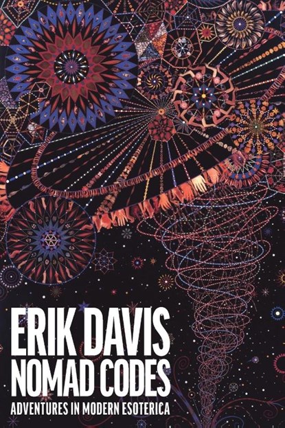 Nomad Codes, Erik Davis - Paperback - 9781891241543