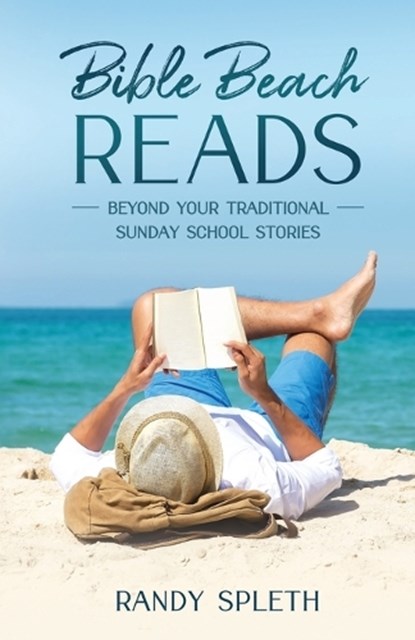Bible Beach Reads, SPLETH,  Randy - Paperback - 9781891314209