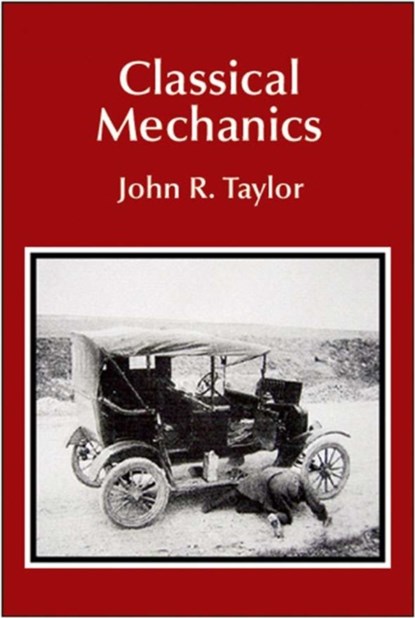 Classical Mechanics, John R. Taylor - Gebonden - 9781891389221