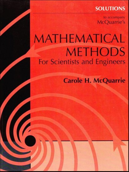 Student Solutions Manual for Mathematical Methods for Scientists and Engineers, Carole McQuarrie - Paperback - 9781891389375