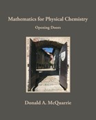 Mathematics for Physical Chemistry: Opening Doors | Donald A. McQuarrie | 