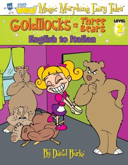 Goldilocks and the Three Bears, David L Burke - Paperback - 9781891888489