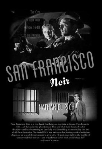 San Francisco Noir, RICH,  Nathaniel - Paperback - 9781892145307