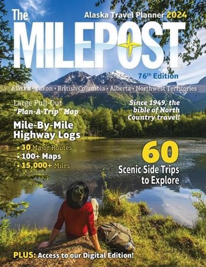 The Milepost 2024, Serine Reeves - Paperback - 9781892154583