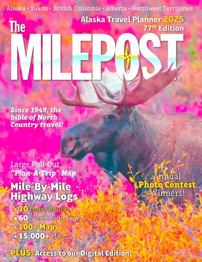 The Milepost 2025, Serine Reeves - Paperback - 9781892154590