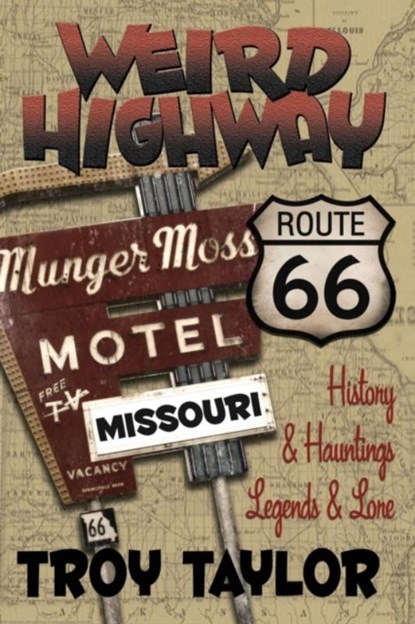 Weird Highway, TAYLOR,  Troy - Paperback - 9781892523273
