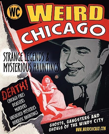 Weird Chicago, Troy Taylor - Paperback - 9781892523594