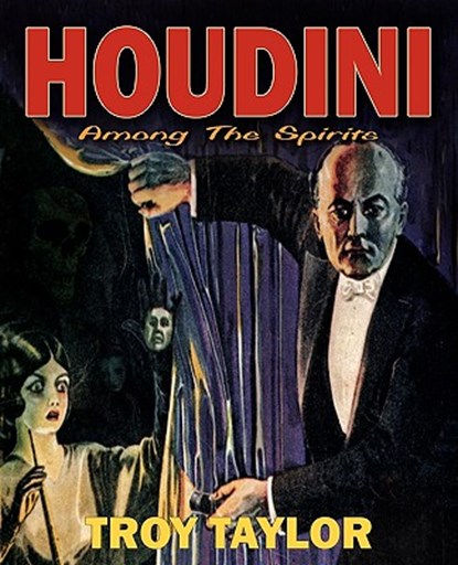 Houdini, Troy Taylor - Paperback - 9781892523686
