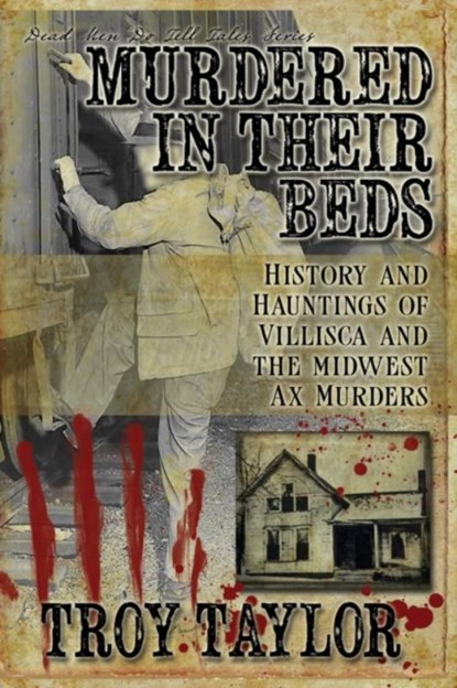 Murdered in Their Beds, Troy Taylor - Paperback - 9781892523785