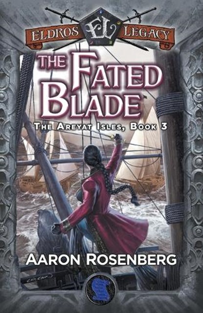 The Fated Blade, Aaron Rosenberg - Paperback - 9781892544247