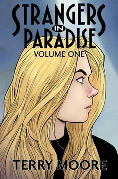 Strangers In Paradise Volume One, Terry Moore - Paperback - 9781892597915