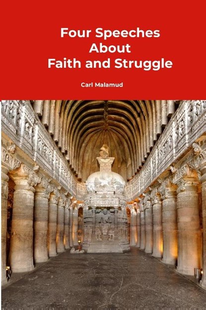 Four Speeches About Faith and Struggle, Carl Malamud - Paperback - 9781892628206