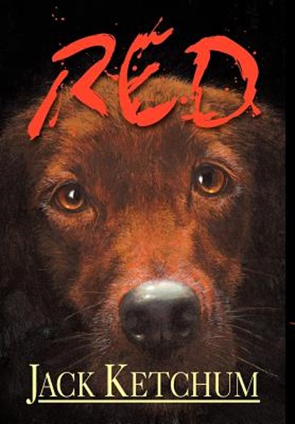 Red, KETCHUM,  Jack - Gebonden - 9781892950475