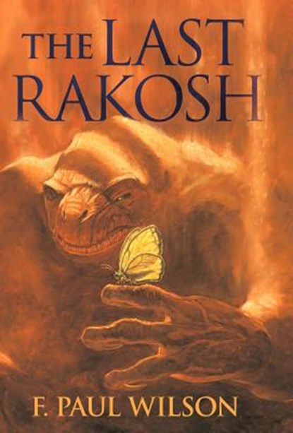 The Last Rakosh, F. Wilson - Gebonden - 9781892950758