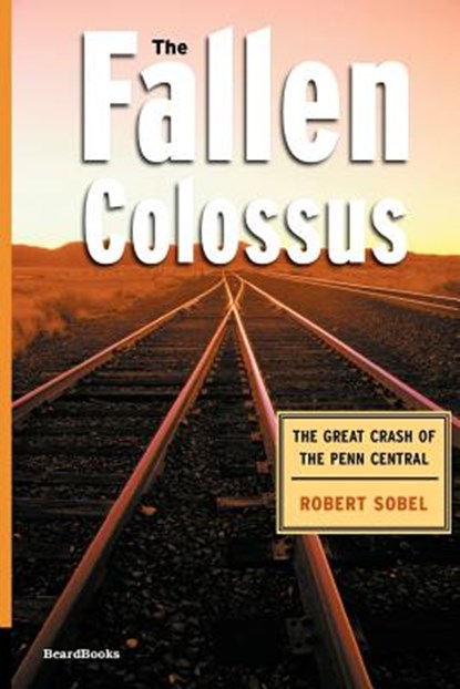 The Fallen Colossus, Robert. Sobel - Paperback - 9781893122888