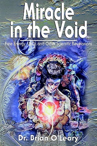 Miracle in the Void, B O'Leary - Paperback - 9781893157194