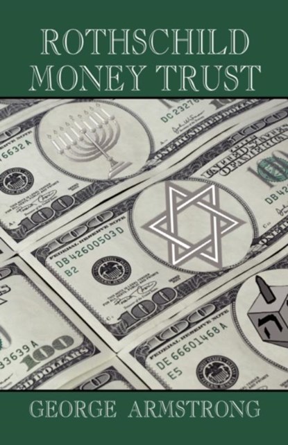 Rothschild Money Trust, Armstrong - Paperback - 9781893157200