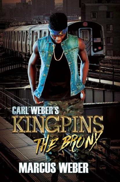 Carl Weber's Kingpins: The Bronx, Marcus Weber - Paperback - 9781893196575