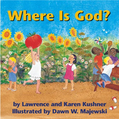 Where is God, Rabbi Lawrence Kushner ; Karen Kushner - Gebonden - 9781893361171
