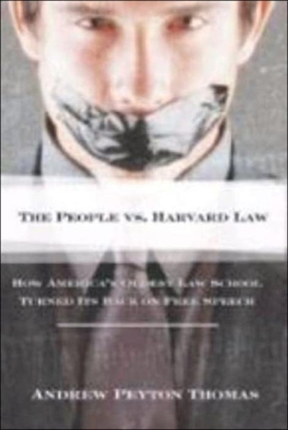 The People V Harvard Law, Andrew  Peyton Thomas - Gebonden - 9781893554986