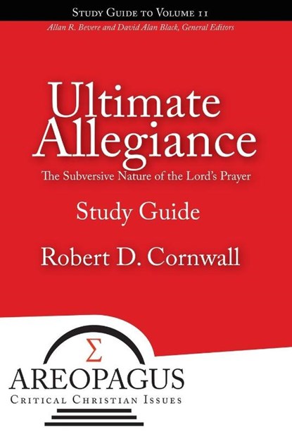 Ultimate Allegiance, Robert D Cornwall - Paperback - 9781893729841