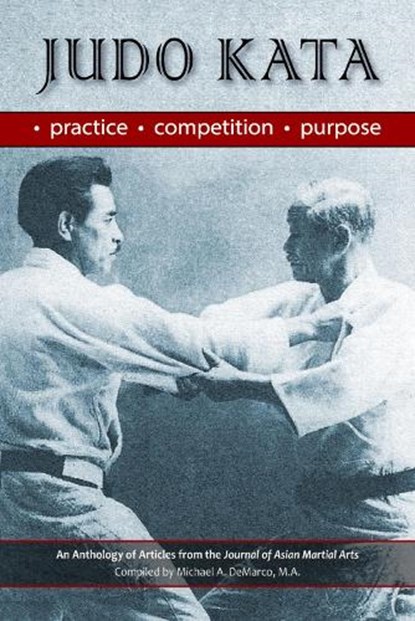 Judo Kata, R.W. Smith ; L. Jones ; B. Ebell ; L. Gatling - Paperback - 9781893765351