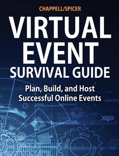 Virtual Event Survival Guide, Laura Chappell ; Ginny Spicer - Paperback - 9781893939653