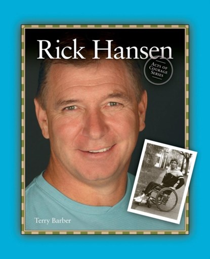 Rick Hansen, Terry Barber - Paperback - 9781894593823